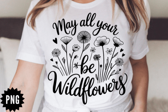 Download Floral Inspirational Quote Wildflowers S - Floral Collection